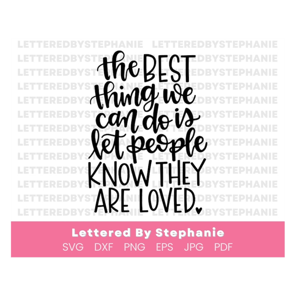 MR-17102023154933-love-others-quote-svg-encourage-others-quote-svg-let-people-image-1.jpg