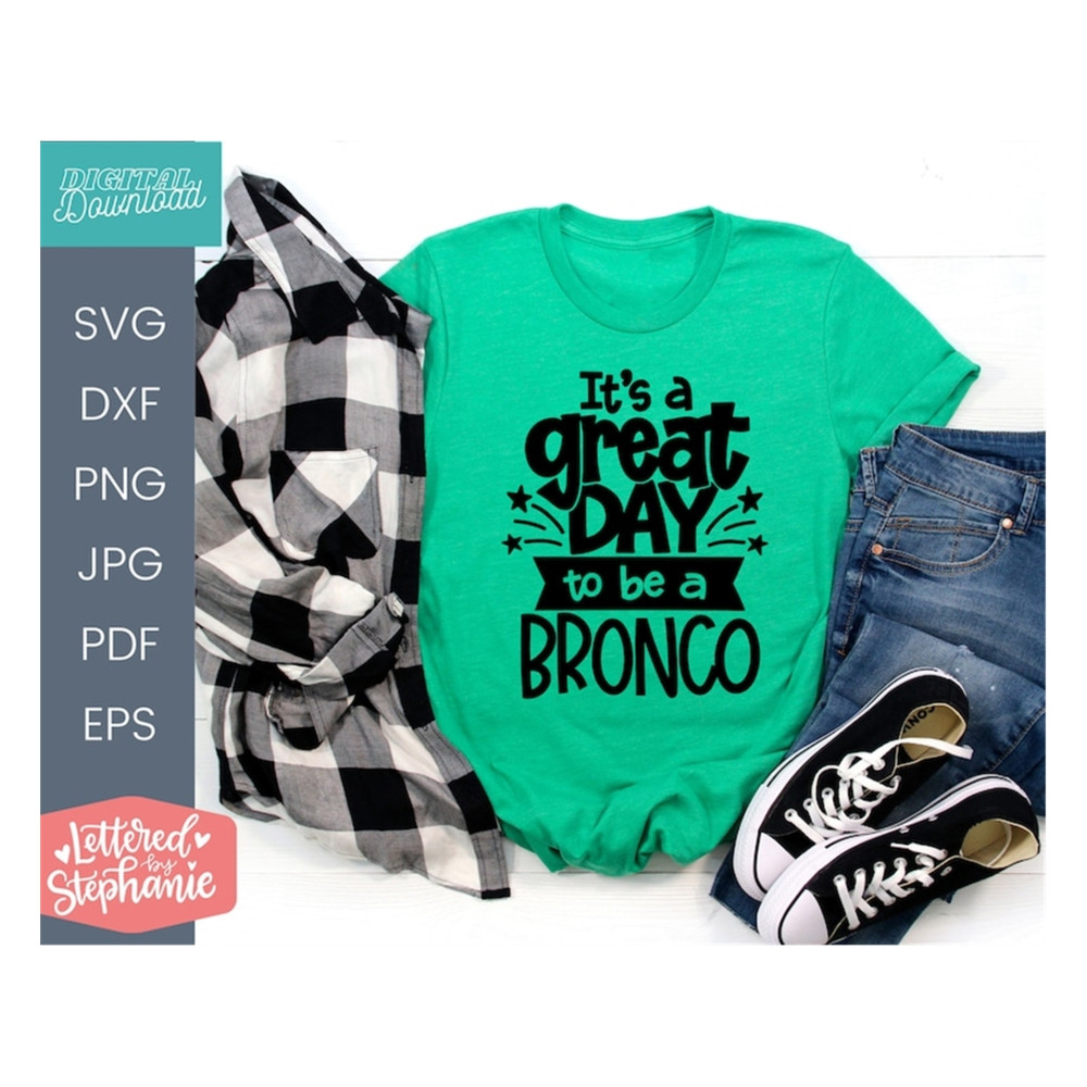 MR-1710202316037-its-a-great-day-to-be-a-bronco-svg-school-mascot-svg-image-1.jpg