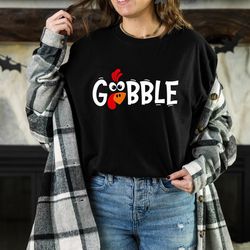 gobble gobble thanksgiving shirt, thanksgiving t shirt womens, family thanksgiving shirts, funny thanksgiving 2023