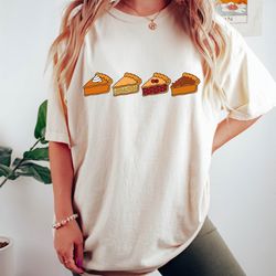 thanksgiving pie shirt, pumpkin pies shirt, thanksgiving gift, womens thanksgiving shirt, friendsgiving shirt, pecan pie