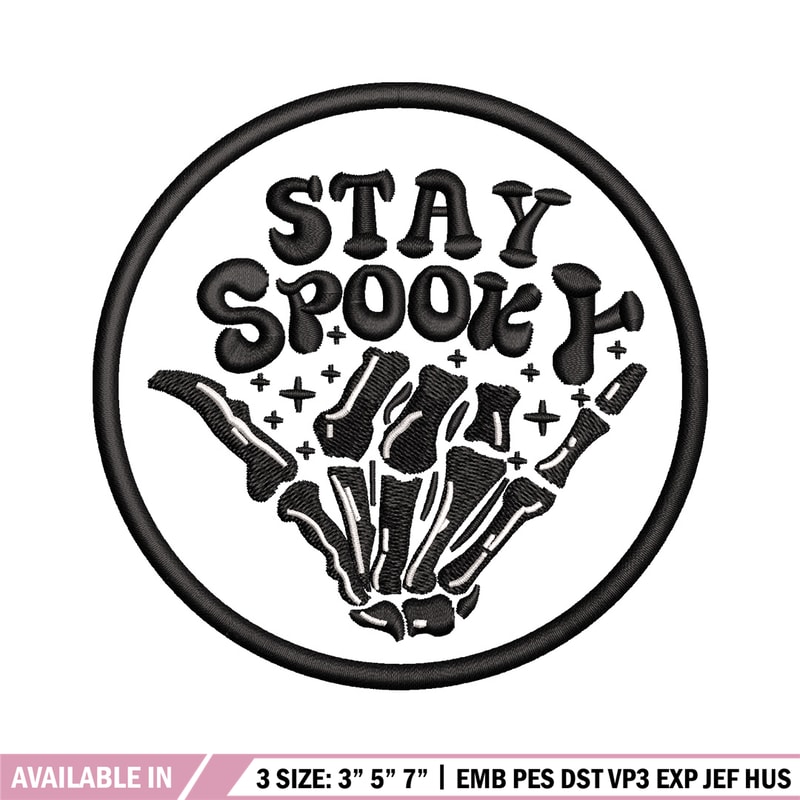 Stay spooky embroidery design, Spooky embroidery, Emb design, Embroidery shirt, Embroidery file, Digital download.jpg