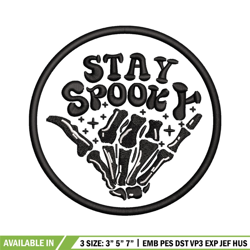 Stay spooky embroidery design, Spooky embroidery, Emb design, Embroidery shirt, Embroidery file, Digital download.jpg