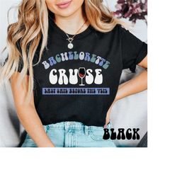 bachelorette cruise shirts, nautical bachelorette shirts, bachelorette last sail before the veil, let's get nauti, beach