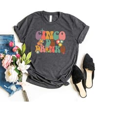 cinco de drinko shirt, mexican cinco de mayo shirt, margarita shirt, drinking shirt, cinco de mayo shirt