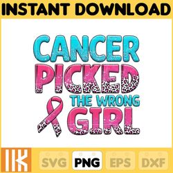cancer picked the wrong girl png, designs breast cancer groovy style png, cancer png, cancer awareness.