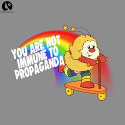 You Are Not Immune To Propaganda PNG, Digital Download