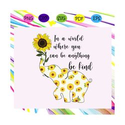 in a world where you can be anything be kind svg, be kind svg, autism svg, autism awareness svg, autism day for silhouet