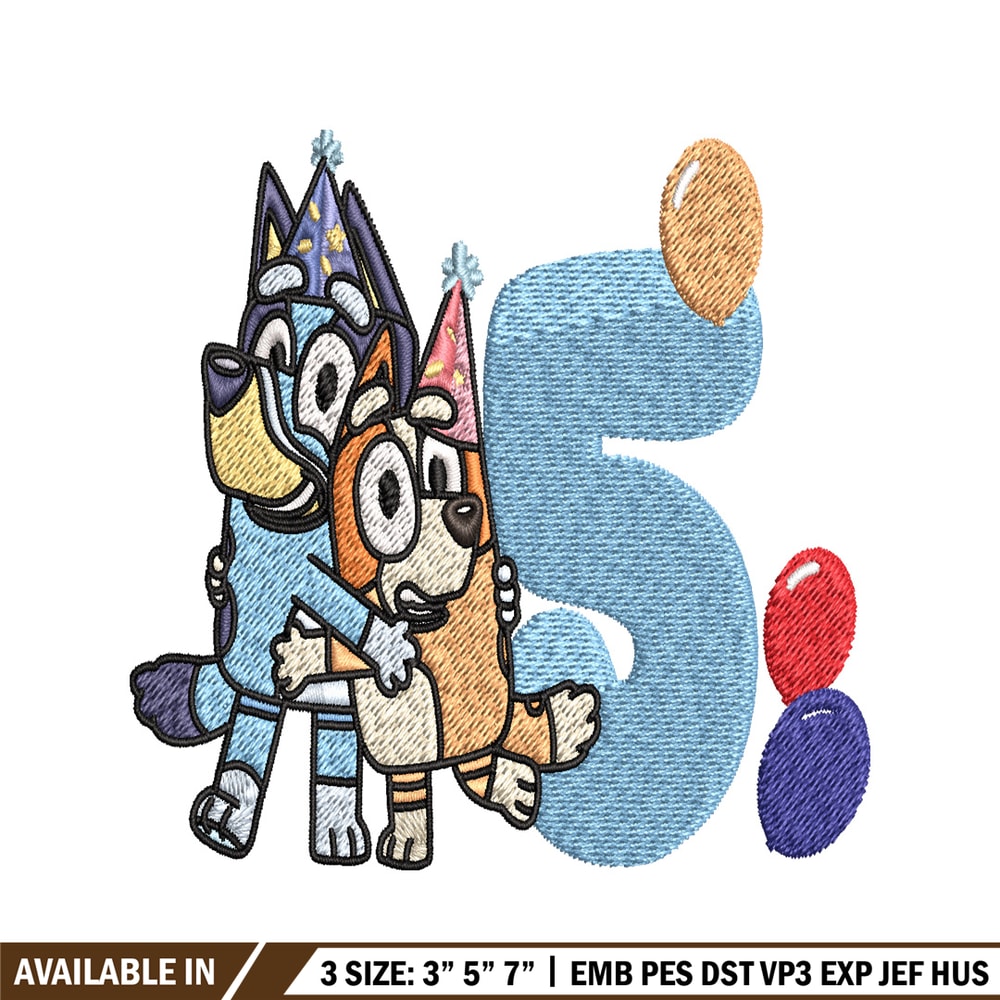 Bluey Bingo 5th Birthday Embroidery, Bluey Cartoon Embroidery, Disney Embroidery, Embroidery File, digital download..jpg