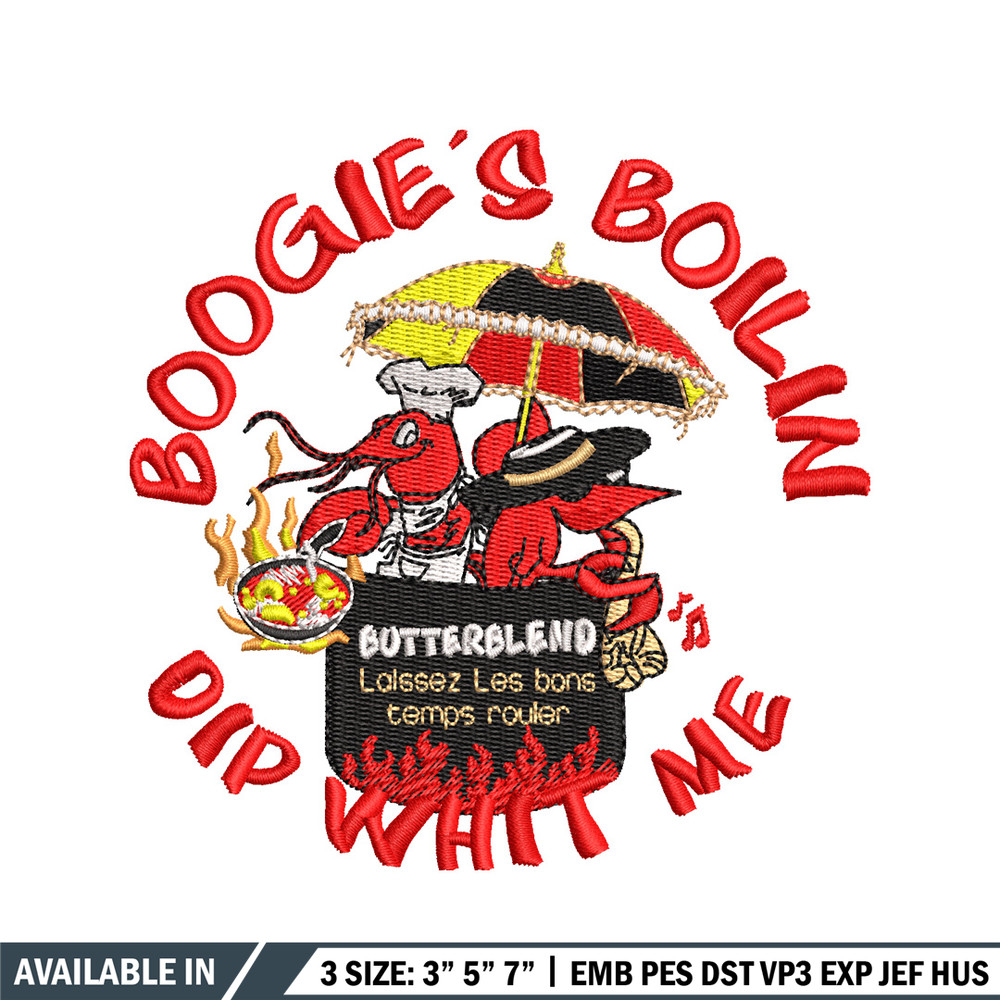 Boogie's Boilin Dip Whit Me embroidery design, logo embroidery, embroidery file, logo design, Digital download..jpg