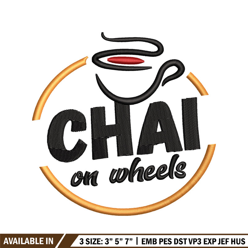 Chai On Wheels embroidery design, Chai On Wheels embroidery, logo design, embroidery file, logo shirt, Digital download..jpg
