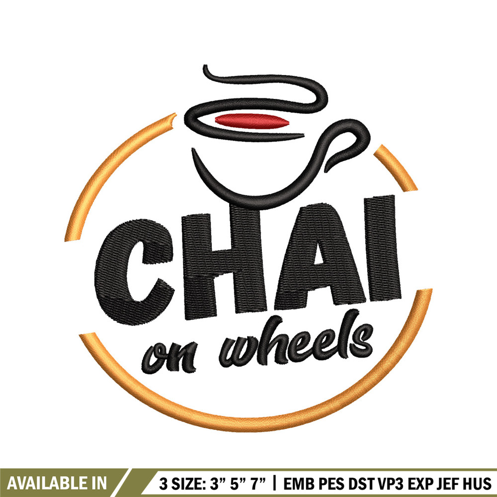 Chai On Wheels embroidery design, Chai On Wheels embroidery, logo design, embroidery file, logo shirt, Digital download..jpg