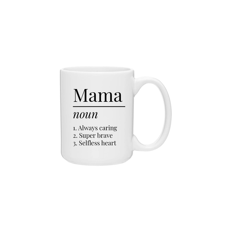 Mom Definition Coffee Mug, Mom Mug, Inspirational Mug, Mother's Day Gift, Mom Gift, Mom Coffee Cup, Custom Mom Mug Gift, Mugs for Moms (103) - 1.jpg