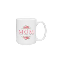 personalized mom coffee mugs, custom mugs for mom, mother's day gifts