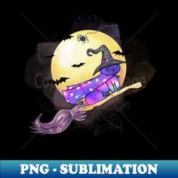 when witches go riding tis near halloween - chic sublimation digital download - elevate your design game