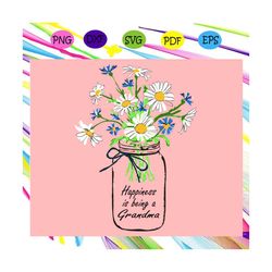 happiness is being a grandma svg, mothers day svg, mothers day gift, gigi svg, gift for gigi, nana life svg, grandma svg
