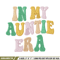 In my auntie era embroidery design, Spooky embroidery, Embroidery file, Embroidery shirt, Emb design, Digital download.jpg