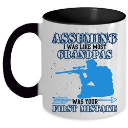 cool hunting coffee mug, i was like most grandpas accent mug