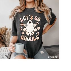 let's go ghouls halloween shirt, retro halloween t-shirt, womens halloween shirt, halloween graphic tee, family hallowee