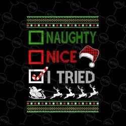 christmas nice naughty i tried png, santa red plaid png, naughty or nice png, naughty png, nice png, christmas png, chri