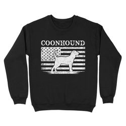 coonhound dog shirt, mens coonhound gift coon dog, dog lover, hunting dog standard sweatshirt fsd2344d01