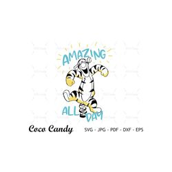 Amazing All Day Svg | Tiger Svg | Tshirt Design Svg | Funny Quote Svg | Tigger Svg | Cut Files For Cricut | Silhouette C