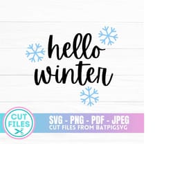 hello winter svg, hello winter, winter svg, happy holidays, santa, digital download, instant download, cut file, cricut,