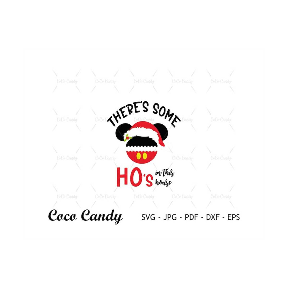 MR-18102023152528-christmas-mouse-ear-svg-theres-some-ho-in-this-house-svg-image-1.jpg