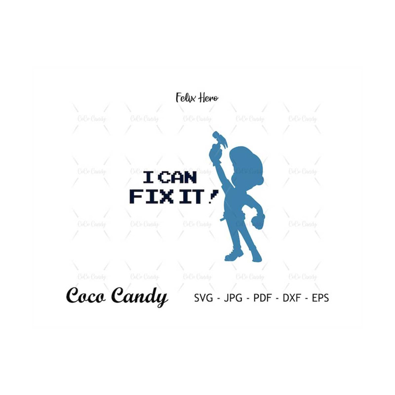 MR-18102023152840-i-can-fix-it-svg-felix-svg-vanellope-svg-wreck-svg-image-1.jpg