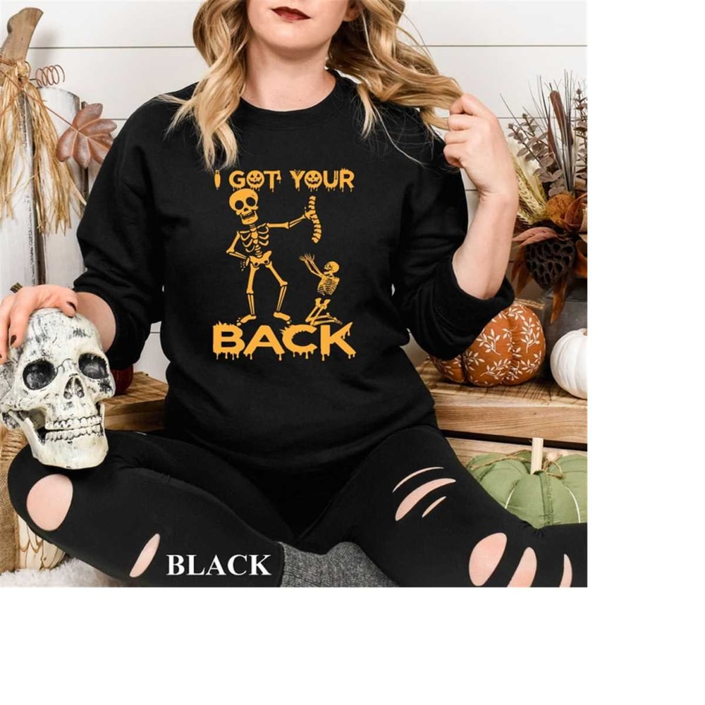 MR-18102023153249-i-got-your-back-skeleton-sweatshirt-funny-skeleton-image-1.jpg