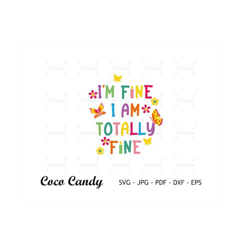 MR-1810202315333-im-fine-im-totally-fine-svg-encanto-svg-encanto-mirabel-image-1.jpg