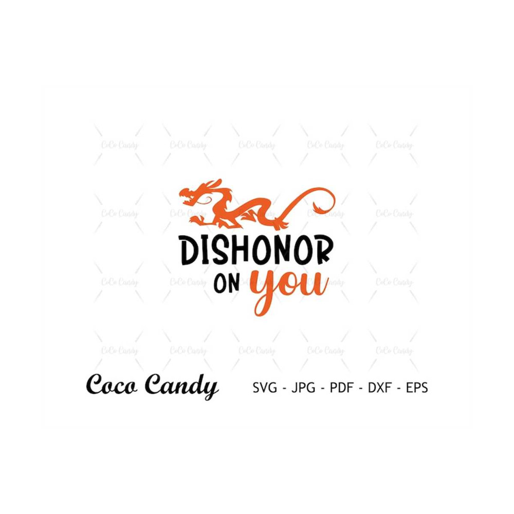 MR-18102023153320-dishonor-on-you-svg-mushu-svg-mulan-svg-quote-svg-image-1.jpg