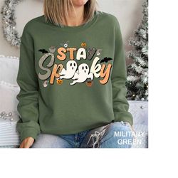stay spooky ghost sweatshirt, halloween stay spooky sweatshirt, stay spooky pocket sweatshirt, halloween boo ghost, hal-
