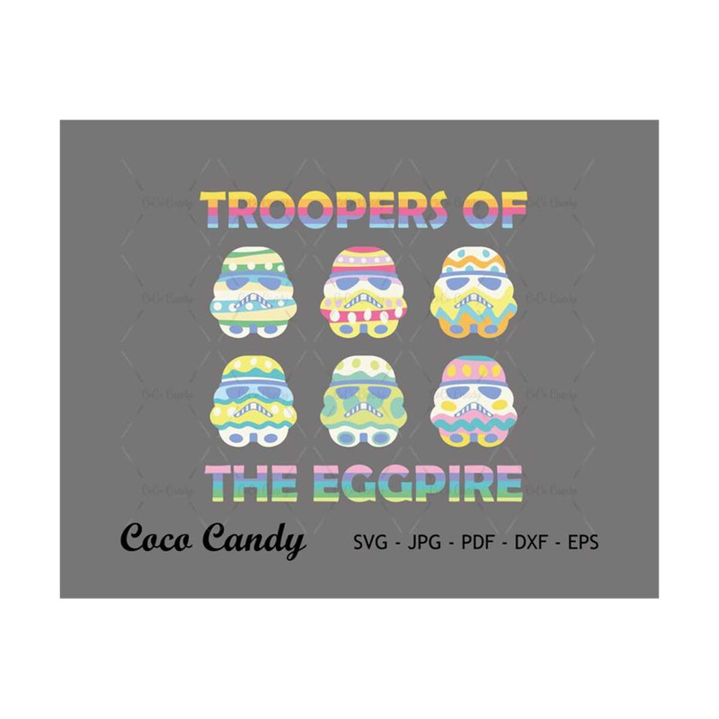 MR-1810202315532-trooper-of-the-eggpire-svg-happy-easter-svg-easter-svg-image-1.jpg