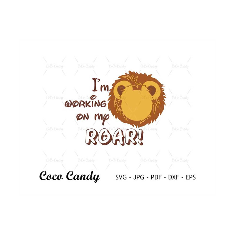 MR-18102023155824-im-woking-on-my-roar-svg-scar-svg-lion-king-svg-quote-image-1.jpg