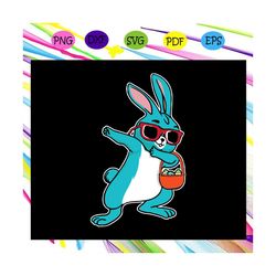 dabbing easter bunny svg, easter day svg, bunny easter svg, easters for silhouette, files for cricut, svg, dxf, eps, png