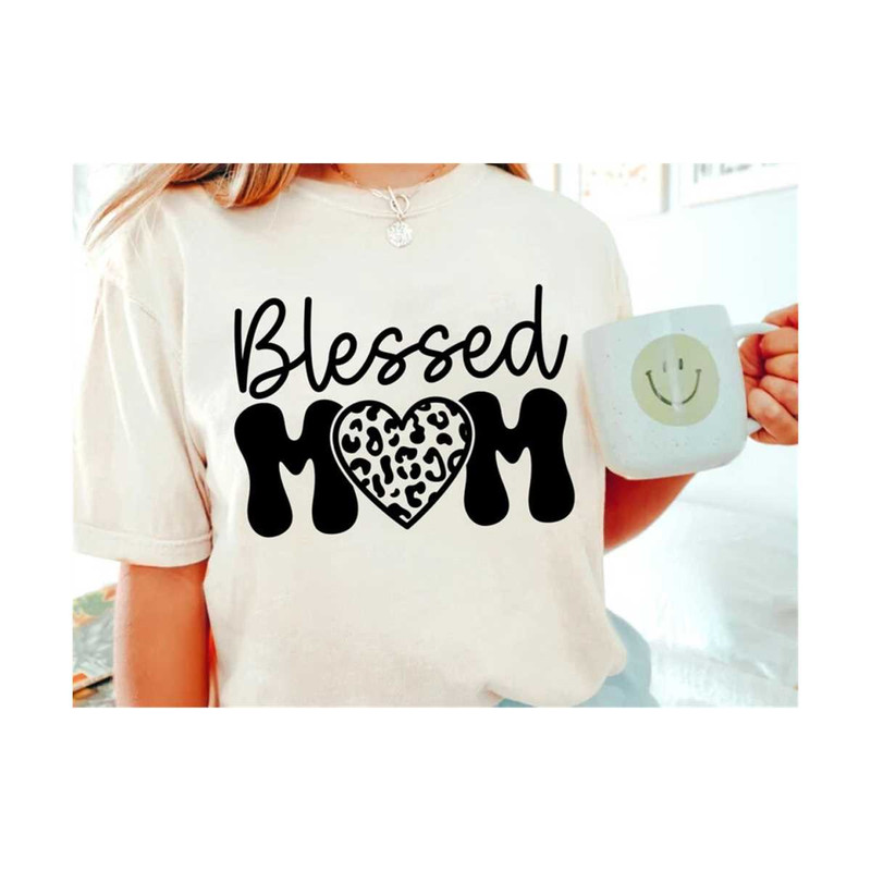 MR-18102023172452-blessed-mom-svg-mothers-day-svg-leopard-heart-svg-image-1.jpg