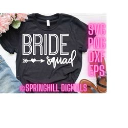 bride squad svg | bride shirt svg | bride cut file | bride wedding svg | wedding quote svg | bachelorette shirt | bride