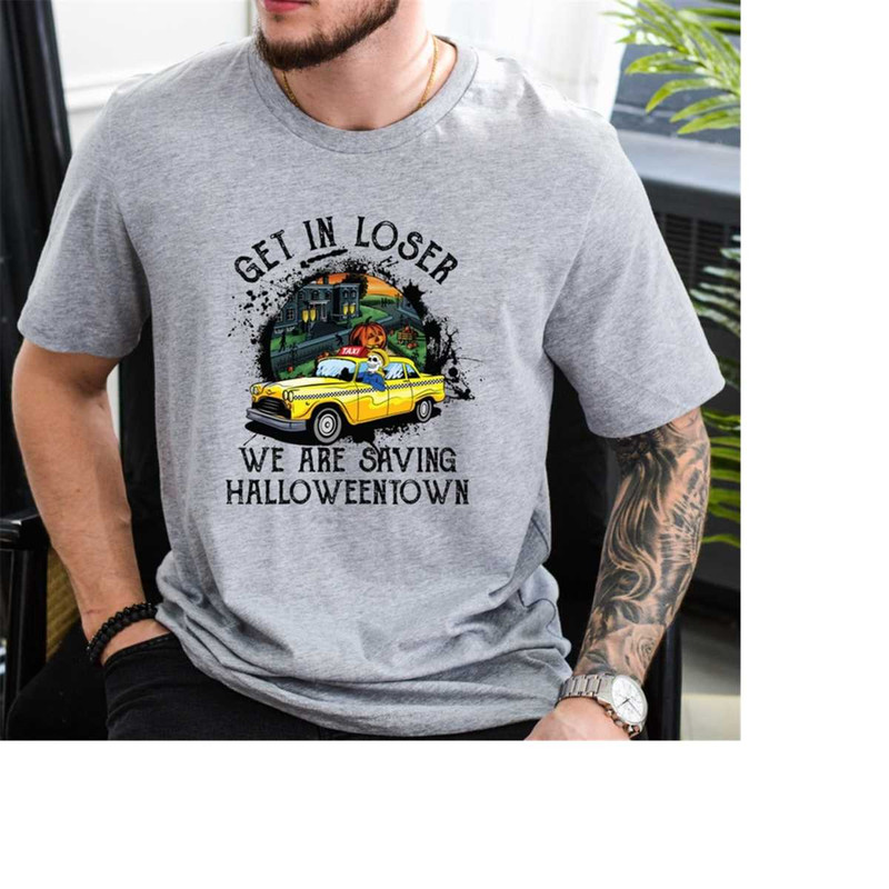MR-18102023175855-get-in-loser-we-are-saving-halloweentown-hallooween-shirts-image-1.jpg