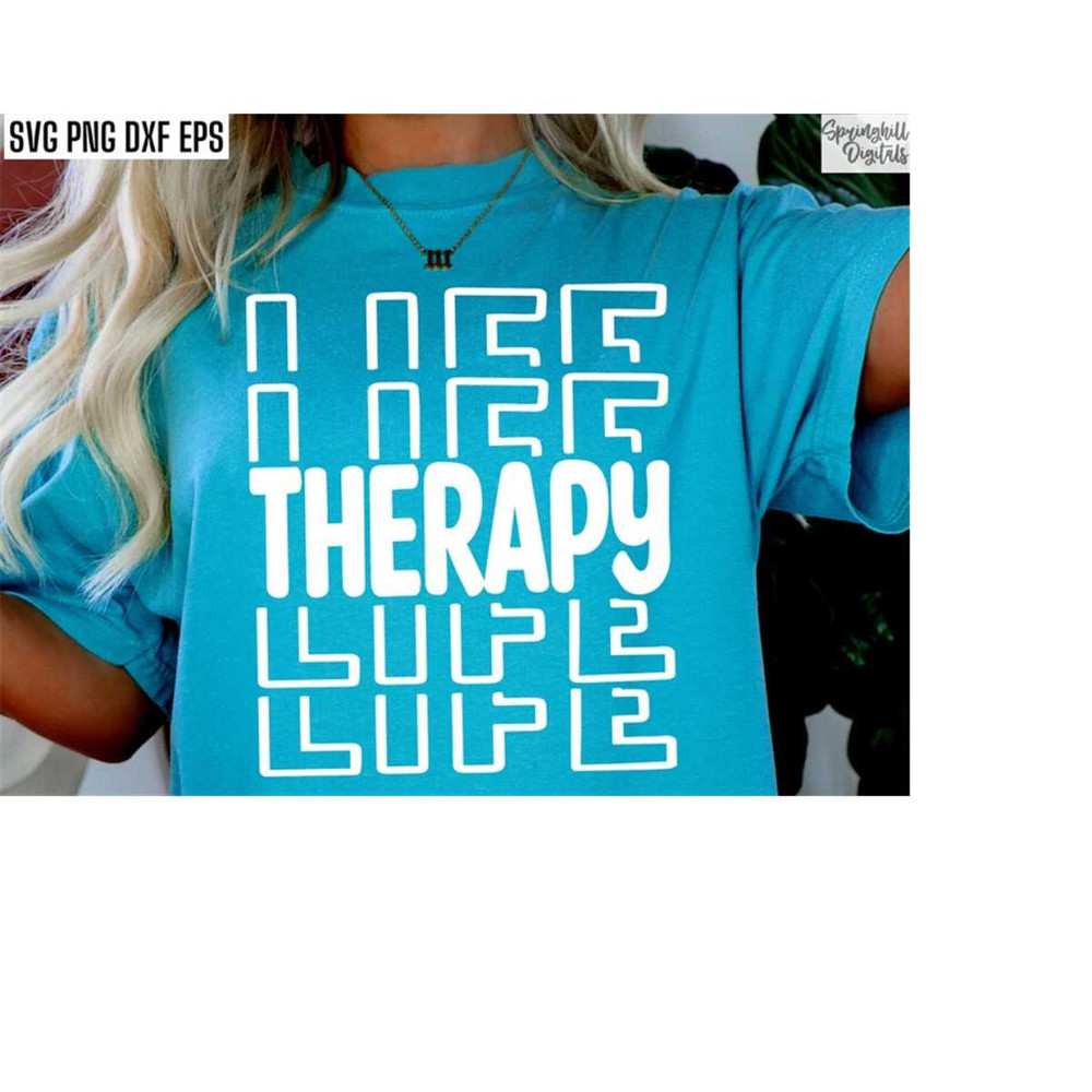 MR-1810202318422-therapy-life-svg-therapist-shirt-svgs-mental-health-pngs-image-1.jpg