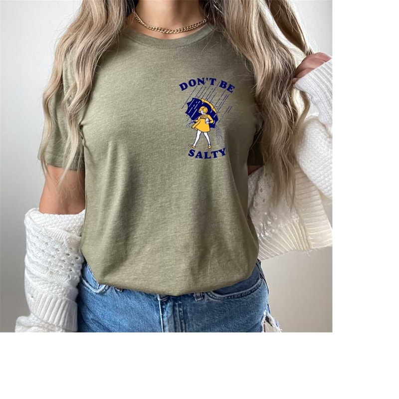 MR-18102023181248-dont-be-salty-shirt-gift-for-women-sarcastic-salty-image-1.jpg