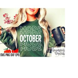 october mode svgs | fall t-shirt cut files | fall season pngs | autumn shirt svgs | october quote designs | fall season