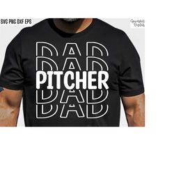 pitcher dad svg | baseball t-shirt cut files | softball dad pngs | high school baseball | travel baseball svg | baseball
