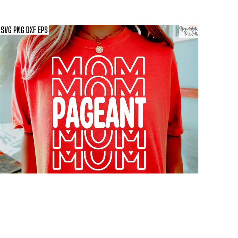 MR-18102023181829-pageant-mom-beauty-pageant-svgs-pageant-mama-pngs-girls-image-1.jpg