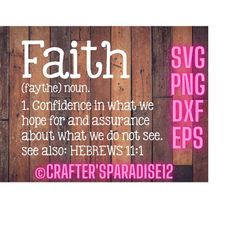 faith quote | definition svg | funny saying svg | definition cut file | funny sign svg | wood sign svg | funny signs | h