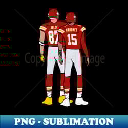 travis kelce and patrick mahomes back-to - digital sublimation download file - perfect for personalization