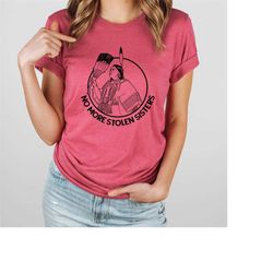 no more stolen sister shirt, american native shirt, mmiw shirt, indigenous red hand, wear red for my sister shirt