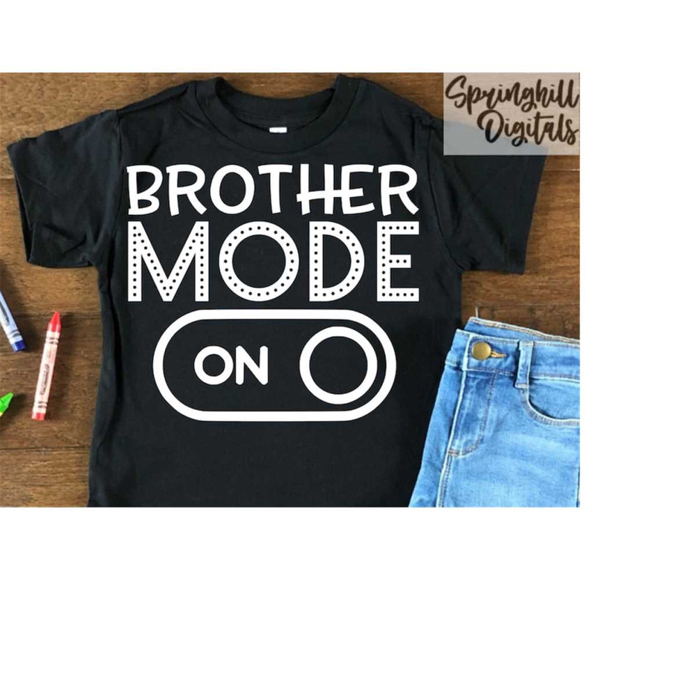 MR-18102023183345-brother-mode-svg-brother-in-law-svgs-brother-t-shirt-svgs-image-1.jpg