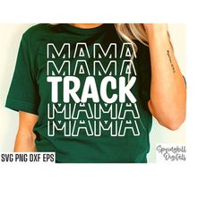 track mama svgs | long distance runner | cross country svgs | running season cut files | running quote | t-shirt designs