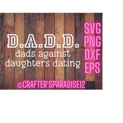 dad svgs | dad shirt svgs | dad cut files | dad sign svgs | father's day svgs - daddy svgs - dada svgs - dadda svgs - pa