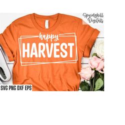 happy harvest svg | harvest cut files | thanksgiving svgs | fall tshirt designs | autumn harvest quote | autumn sweater